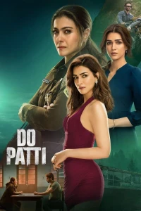Đôi Hai (Do Patti) [2024]