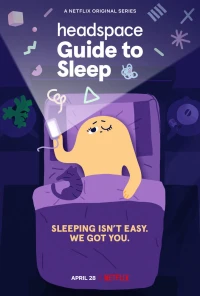 Headspace: Hướng dẫn ngủ (Headspace Guide to Sleep) [2021]