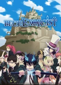 Lam Hỏa Diệt Quỷ (Blue Exorcist) [2011]