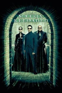Ma Trận 2: Tái Lập (The Matrix Reloaded) [2003]