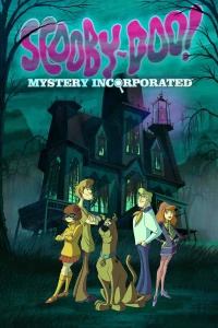 Scooby-Doo! Mystery Incorporated (Phần 1) (Scooby-Doo! Mystery Incorporated (Season 1)) [2010]